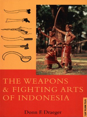 cover image of Weapons & Fighting Arts of Indonesia